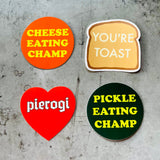 Cheese eating champ Magnet