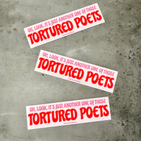 Another one of those tortured poets Bumper Sticker