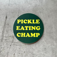 Pickle eating champ Sticker