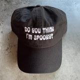 Do you think I’m spooky Dad Hat