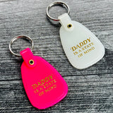 Daddy is a state of mind Saddle Keychain