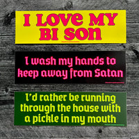 I love my bi son Bumper Sticker