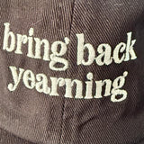 Bring back yearning Dad Hat