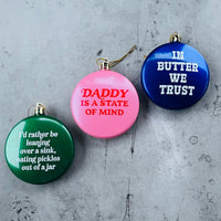 In Butter We Trust We Trust Shatterproof Acrylic Ornament USA made