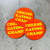 Cheese eating champ Magnet