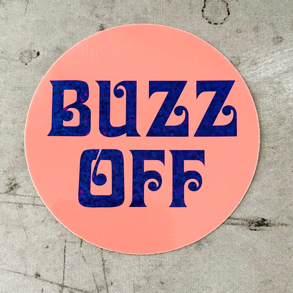 Buzz Off Glitter Sticker