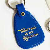 Thrifting is my Religion Plastic Saddle Keychain