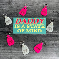 Daddy is a state of mind Saddle Keychain