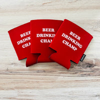 Beer Drinking Champ Can Cooler coolie