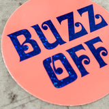 Buzz Off Glitter Sticker