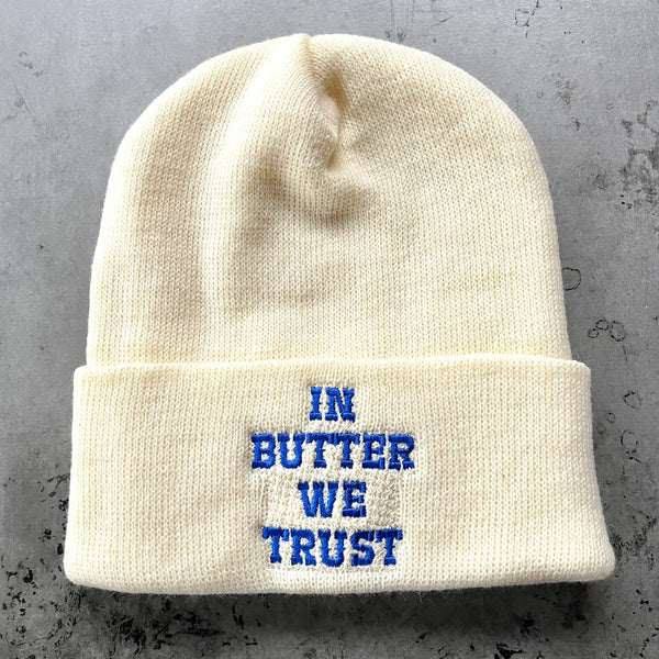 In butter we trust Beanie // made in the USA