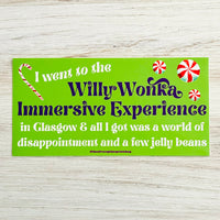 Willy Wonka Immersive Experience Glasgow Bumper Sticker