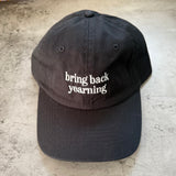 Bring back yearning Dad Hat