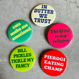 Thrifting is my religion Pinback Button 2.25”