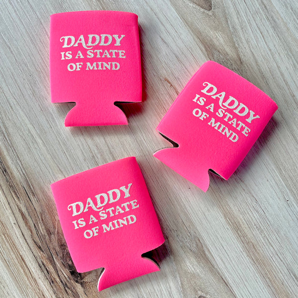 Daddy is a state of mind Beer Can Cooler coolie