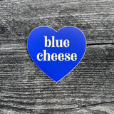Blue cheese 3” Sticker
