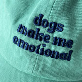 Dogs Make Me Emotional Dad Hat