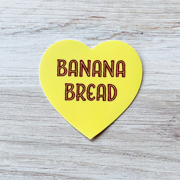 Banana Bread 3” Sticker