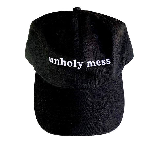Unholy Mess Dad Hat