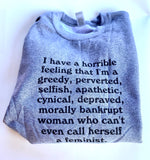 Bad Feminist Fleabag Sweatshirt