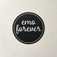 Emo forever Sticker