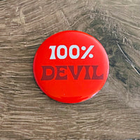 100% Devil Pinback Button 2.5”