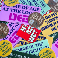 No Day is Safe from News of You Sticker