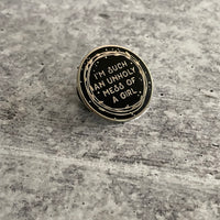 Unholy Mess of a Girl Enamel Pin