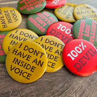 Sounds Like Bullshit to Me Pinback Button 2.5”