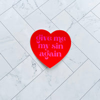 Give me my sin again Heart sticker