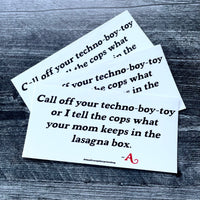 Call off your techno boy toy Bumper Sticker