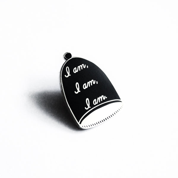 I am I am I am Sylvia Plath Bell Jar Enamel Pin