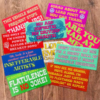 My ass hypnotic, my driving chaotic Bumper Sticker