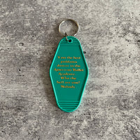 Best goddamn dancer Center Stage hotel Motel Keychain