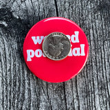 Wasted Potential Pinback Button 2.25”