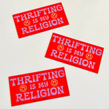 Thrifting is my Religion Car Bumper Magnet
