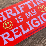 Thrifting is my Religion Bumper Sticker