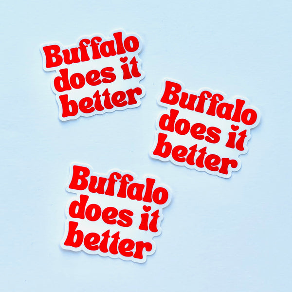 Buffalo does it better Sticker