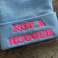 Not a hugger Beanie // made in the USA