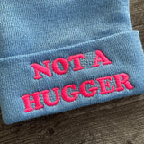 Not a hugger Beanie // made in the USA