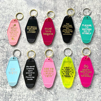 When shall we live if not now hotel Motel Keychain