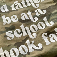 I’d Rather be at a School Book Fair Sweatshirt