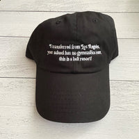 I came here from Los Angeles Bring it On Quote hat