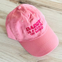 Daddy is a State of Mind Dad Hat