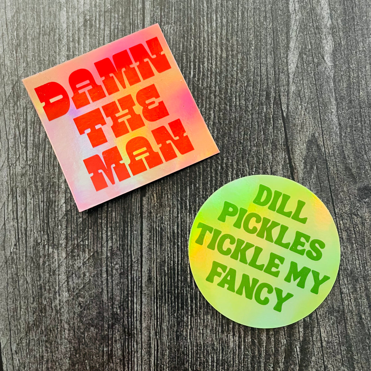 Tickled Sticker Dill pickles tickle my fancy Holographic Sticker – The Silver Spider