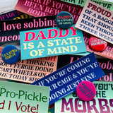 Daddy is a state of mind Car Magnet