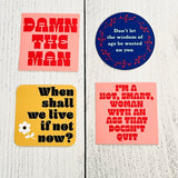 Damn the Man Sticker