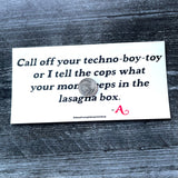 Call off your techno boy toy Bumper Sticker