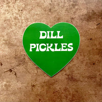 Dill Pickles 3” Sticker