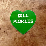 Dill Pickles 3” Sticker